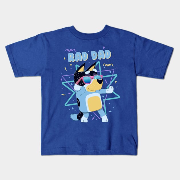 RAD DAD Kids T-Shirt by Bencana